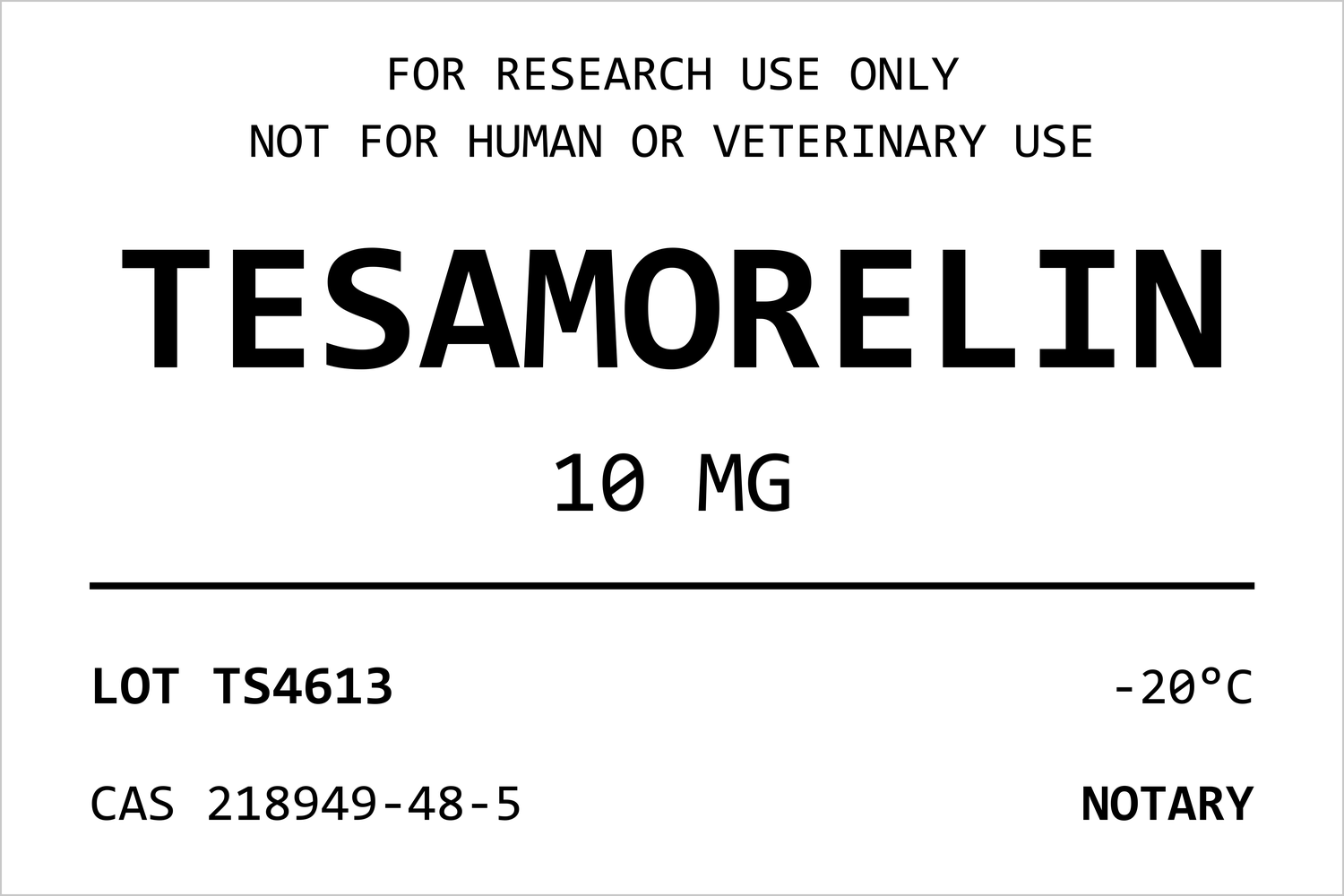 NOTARY TESAMORELIN sample vial label with lot number and CAS
